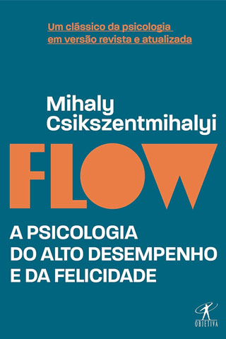 Capa de Flow A psicologia do alto desempenho